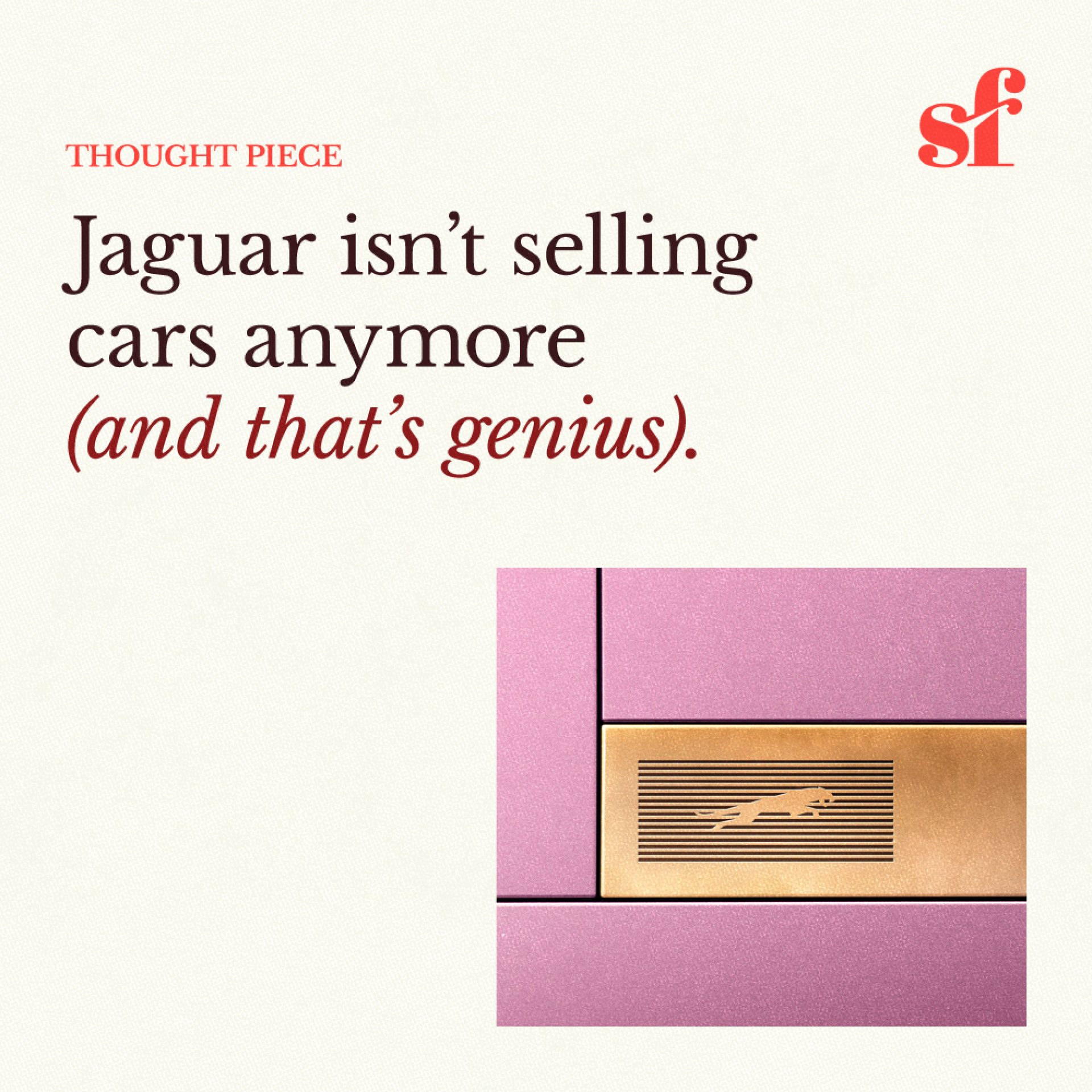 SF-Views_Web_SQ_Jaguar-Brand-Decision_Mike
