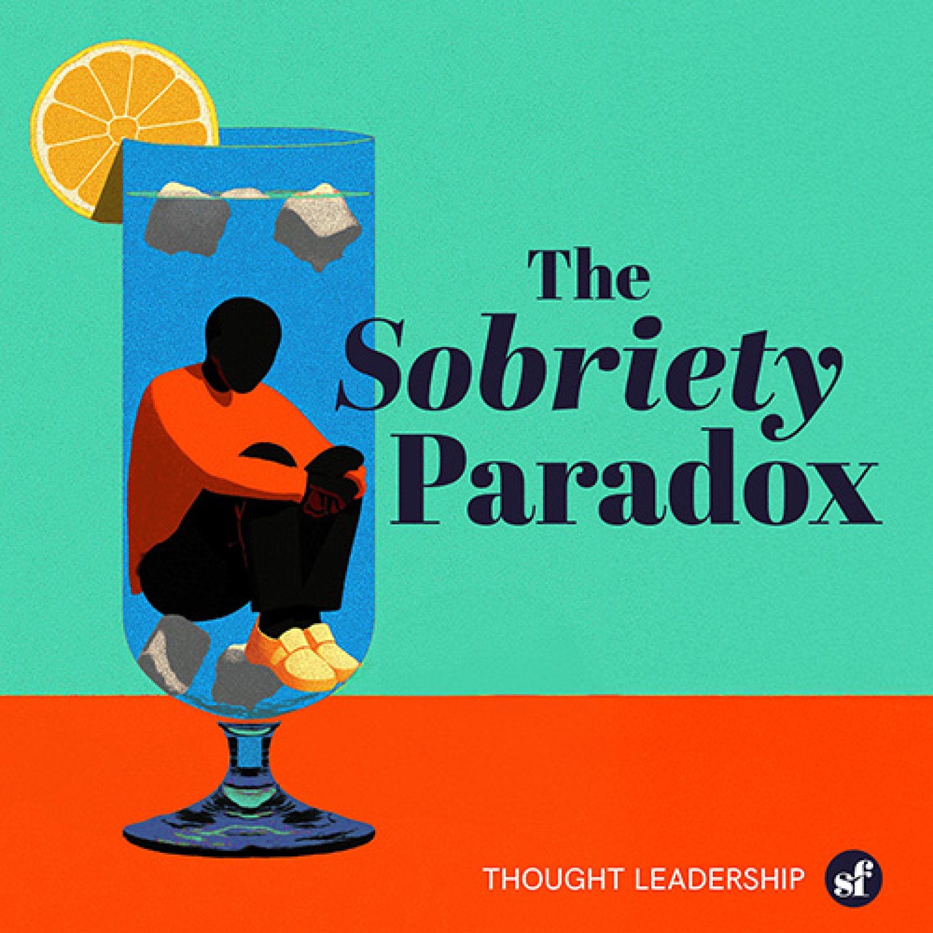The Sobriety Paradox